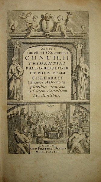 Sacrosancti et Oecumenici Concilii Tridentini Paulo III. Julio III. et …