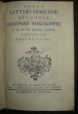 Delle lettere familiari del conte Lorenzo Magalotti e di altri …