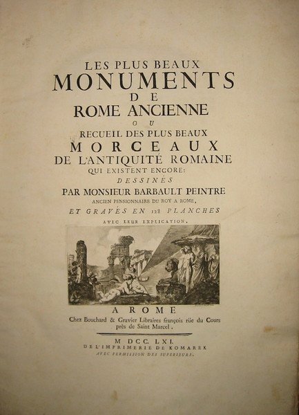 Les plus beaux monuments de Rome ancienne ou recueil des …