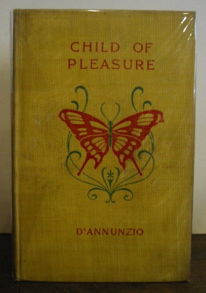 The child of pleasure. Translated from the Italian by Georgina …