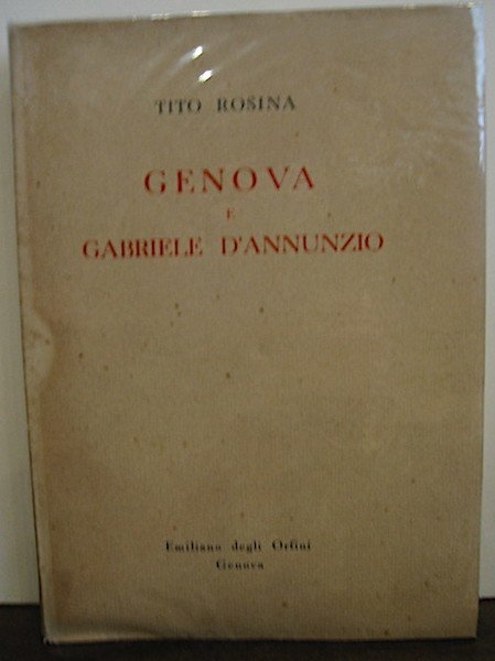 Genova e Gabriele D’Annunzio