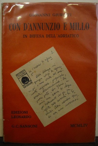 Con D’Annunzio e Millo in difesa dell’Adriatico