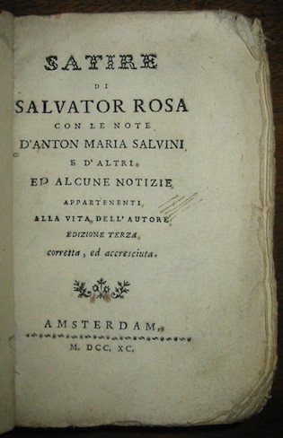 Satire di Salvator Rosa con le note d’Anton Maria Salvini …