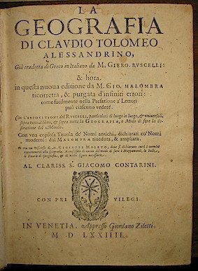 La Geografia di Claudio Tolomeo alessandrino già tradotta di greco …