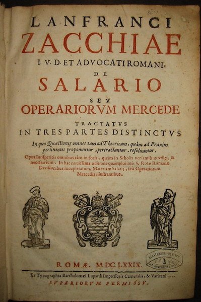 Lanfranci Zacchiae I.V.D. advocati Romani, De salario seu operariorum mercede …