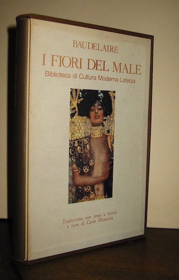 I fiori del male. A cura di Carlo Muscetta