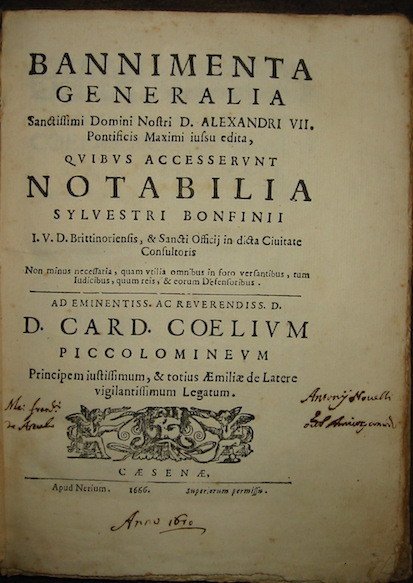 Bannimenta generalia. Alexandri VII. Pontificis Maximi iussu edita, quibus accesserunt …