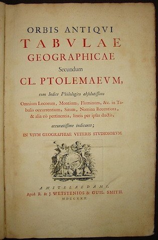 Orbis antiqui Tabulae geographicae. cum Indice Philologico absolutissimo omnium Locorum, …