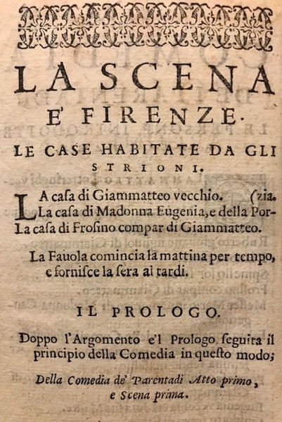 I Parentadi. Comedia d’Antonfrancesco Grazini, Academico Fiorentino, detto Il Lasca. …