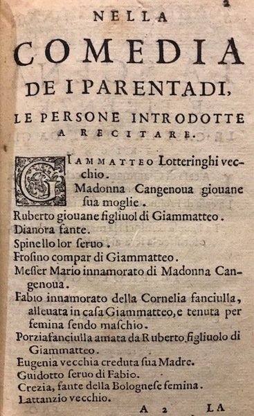 I Parentadi. Comedia d’Antonfrancesco Grazini, Academico Fiorentino, detto Il Lasca. …