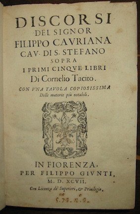 Discorsi sopra i primi cinque libri di Cornelio Tacito.