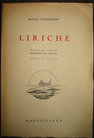 Liriche. Precede uno scritto di Benedetto Croce. Nota di G. …