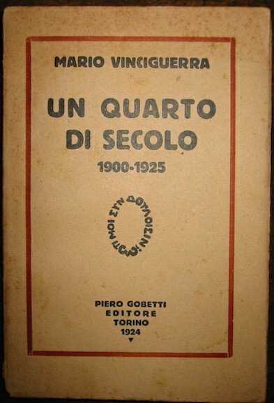 Un quarto di secolo 1900-1925