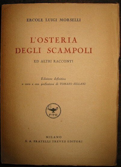 L’osteria degli scampoli ed altri racconti. Edizione definitiva a cura …