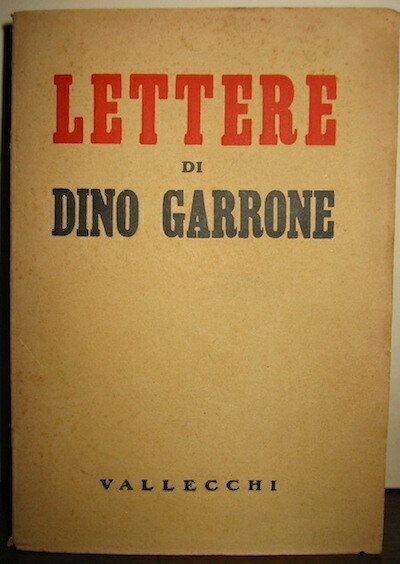 Lettere. Raccolte a cura di Berto Ricci e Romano Bilenchi