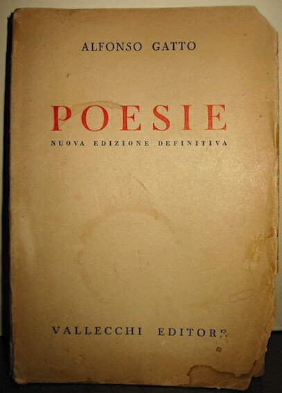 Poesie. Seconda edizione definitiva con aggiunta di ‘Arie e ricordi’, …