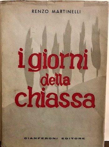 I giorni della chiassa