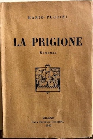 La prigione. Romanzo