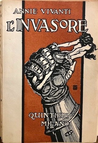 L’invasore. Dramma in tre atti. II edizione