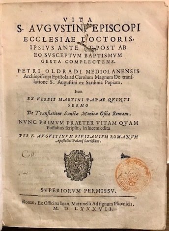 Vita S. Augustini episcopi ecclesiae doctoris, ipsius ante et post …