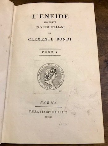 L’Eneide tradotta in versi italiani da Clemente Bondi