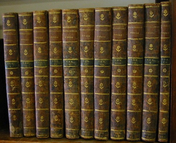 Opere di Nicolò Machiavelli, cittadino e segretario fiorentino