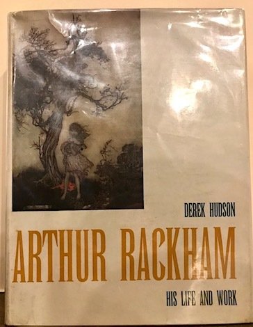 Arthur Rackham. His life and work