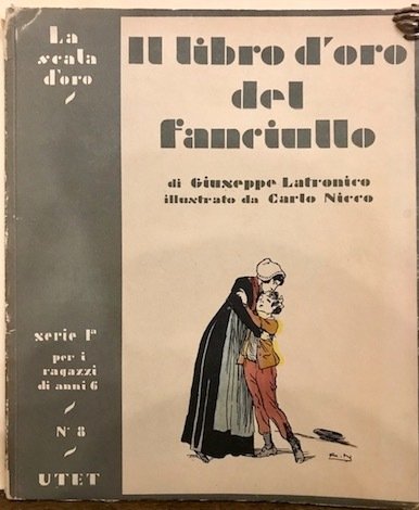 Il libro d’oro del fanciullo. Episodi storici