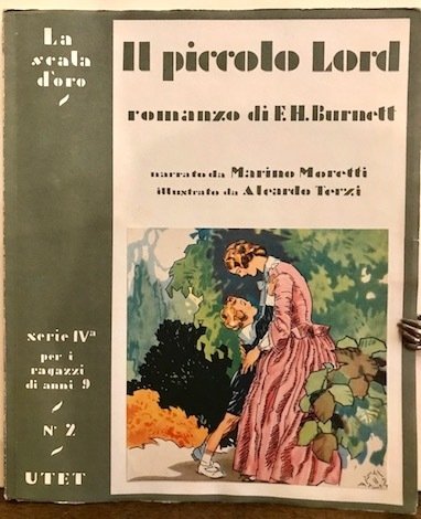 Il piccolo lord. Romanzo di Frances Hodgson Burnett