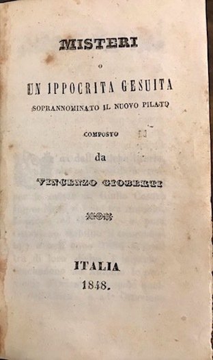 Misteri o un ippocrita gesuita soprannominato il nuovo Pilato composto …