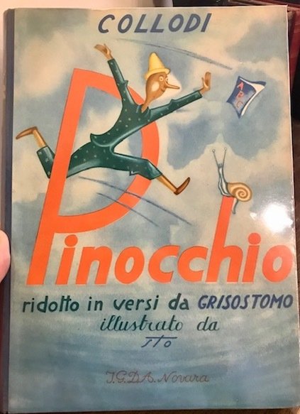 Pinocchio ridotto in versi da Grisostomo. Illustrato da Sto