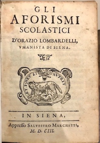 Gli aforismi scolastici d’Orazio Lombardelli, umanista di Siena