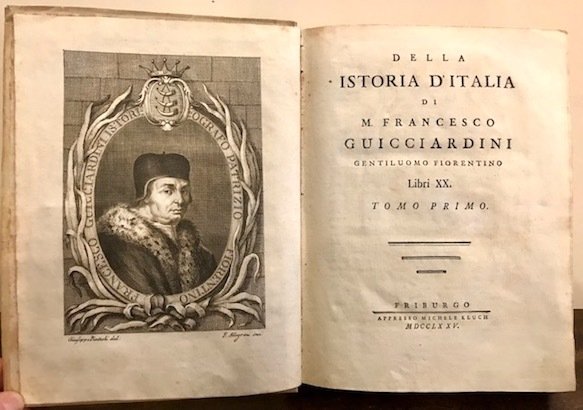 Della istoria d’Italia di Francesco Guicciardini gentiluomo fiorentino libri XX. …