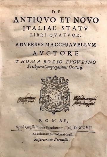 De antiquo et novo Italiae statu Libri quatuor adversus Macchiavellum …