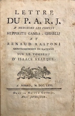 Lettre du P.A.R.J. a messieurs les Comtes Hyppolite Gamba-Ghiselli et …