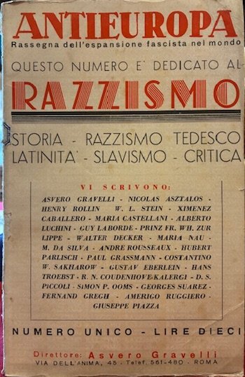 Antieuropa. Rassegna dell’espansione fascista nel mondo. Questo numero è dedicato …