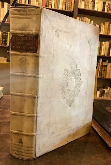 Athanasii Kircheri e Soc. Jesu Mundus Subterraneus in XII Libros …