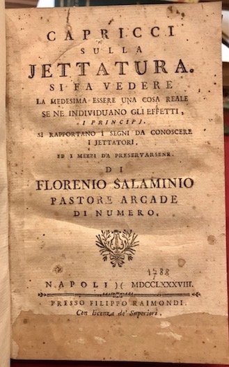 Capricci sulla jettatura. Si fa vedere la medesima essere una …