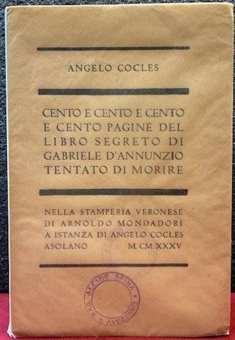 Cento e cento pagine del libro segreto di Gabriele D’Annunzio …