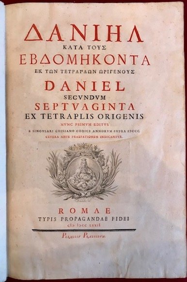 Daniel kata tous ebdomikonta ek ton tetraglon origenous. Daniel secundum …