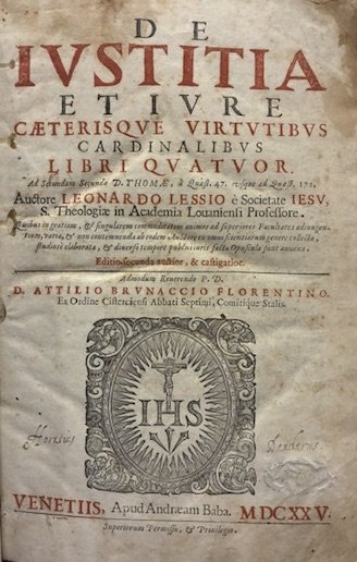 De iustitia et iure caeterisque virtutibus caradinalibus Libri quatuor. Ad … | Immagine Gallery 2