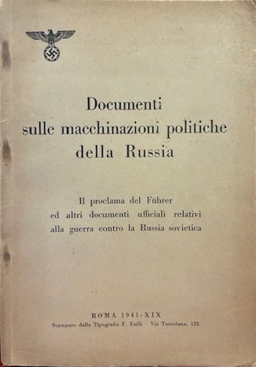 Documenti sulla macchinazione politica della Russia. Il proclama del Führer … | Immagine principale
