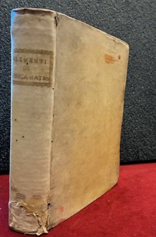 Elementi di fisica matematica dedicati all’Altezze Reali di Ferdinando-Giuseppe, Carlo-Luigi, … | Immagine principale