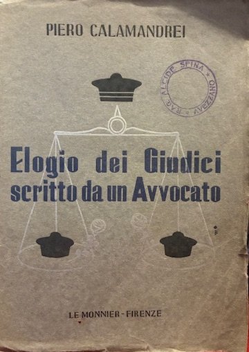 Elogio dei giudici scritto da un avvocato