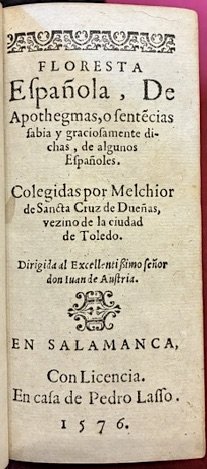 Floresta espanola, De apothegmas, o sentecias, sabia y graciosamente dichas, … | Immagine Gallery 2