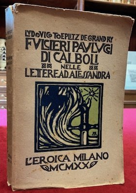 Fulcieri Paulucci di Calboli nelle lettere ad Alessandra