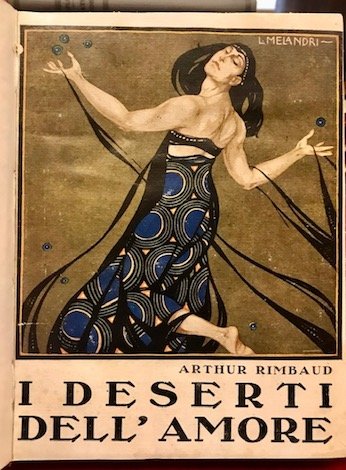 I deserti dell’amore, Le illuminazioni, Una stagione nell’inferno. Traduzione di … | Immagine Gallery 1