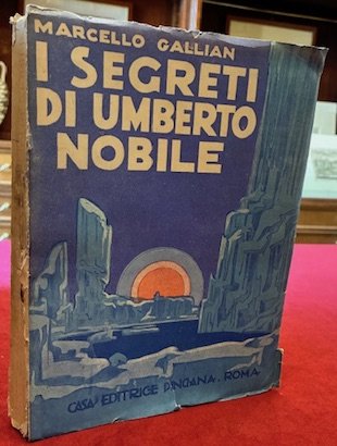 I segreti di Umberto Nobile