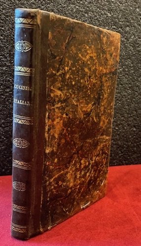 Il cuciniere italiano moderno ovvero l’amico dei ghiotti economi e …