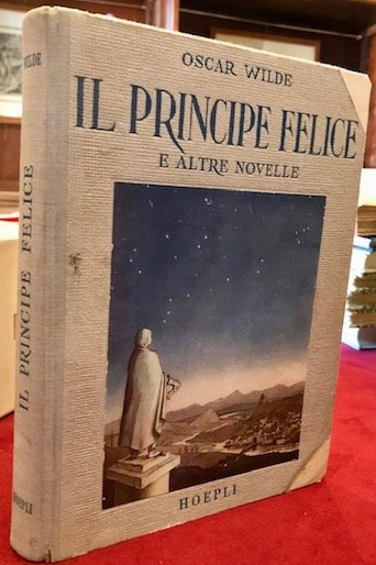 Il Principe felice e altre novelle. Versione italiana di Mary …